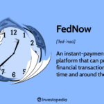 FedNow: What It Is and How It Works